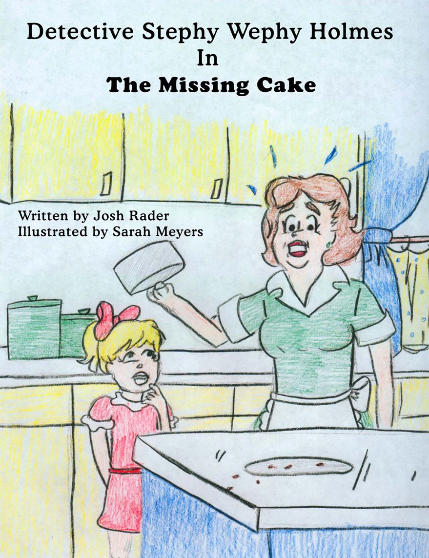 Detective Stephy Wephy Holmes in the Missing Cake