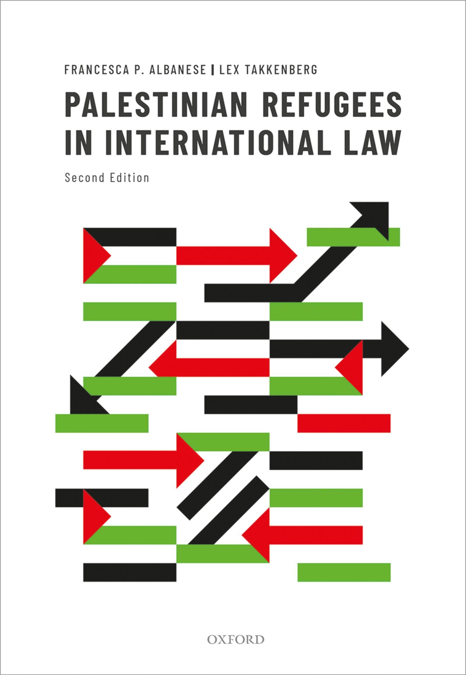 Palestinian Refugees in International Law (English Edition)