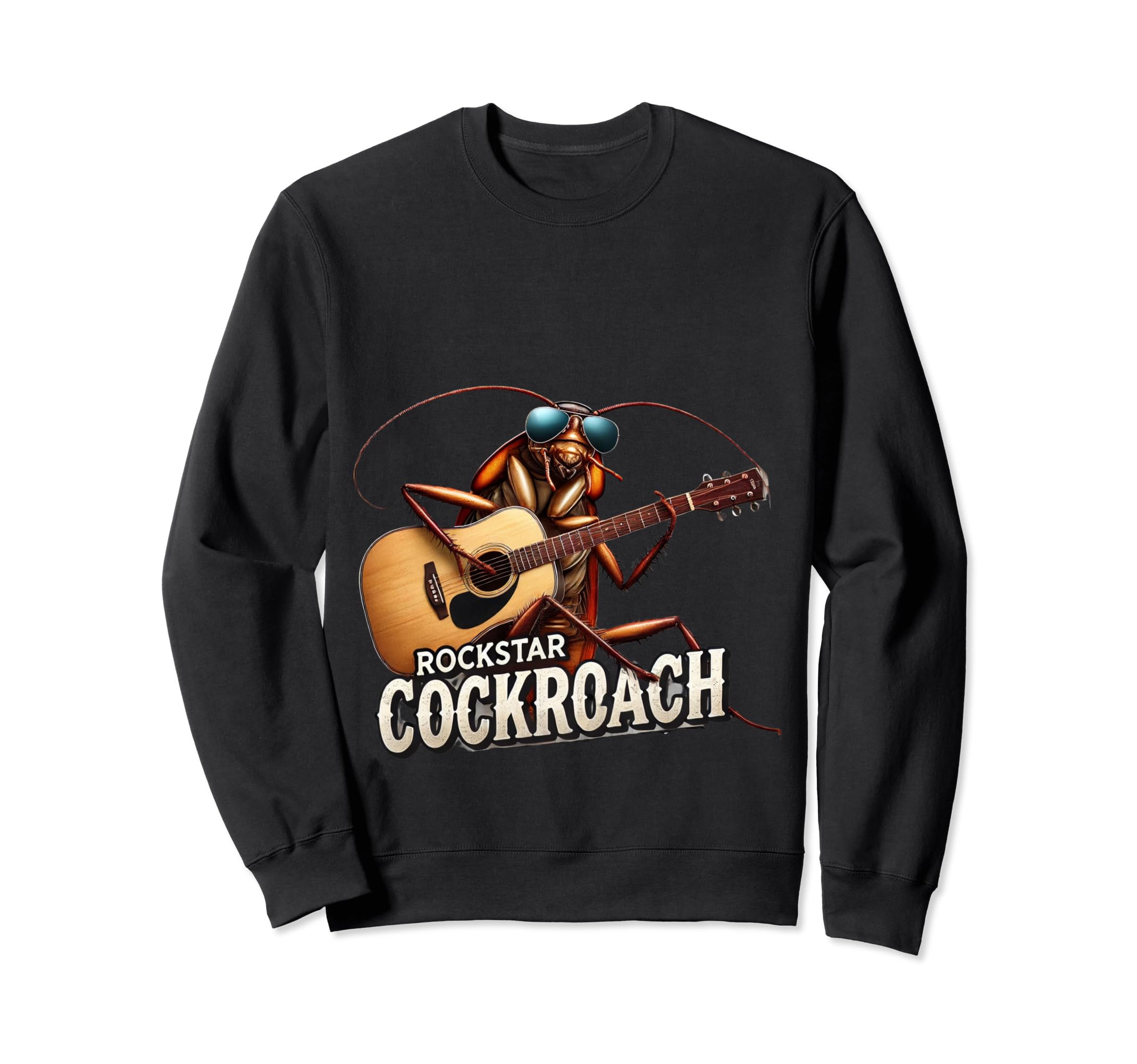 Rockstar Cockroach Electric Guitar Playing Fun Sweatshirt