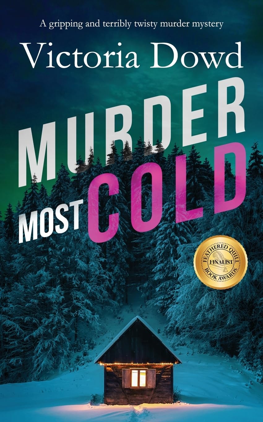 MURDER MOST COLD a gripping and terribly twisty murder mystery: 5 (Smart Woman's Mystery)