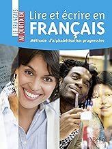Download Lire et écrire en français - Méthode d'alphabétisation progressive PDF