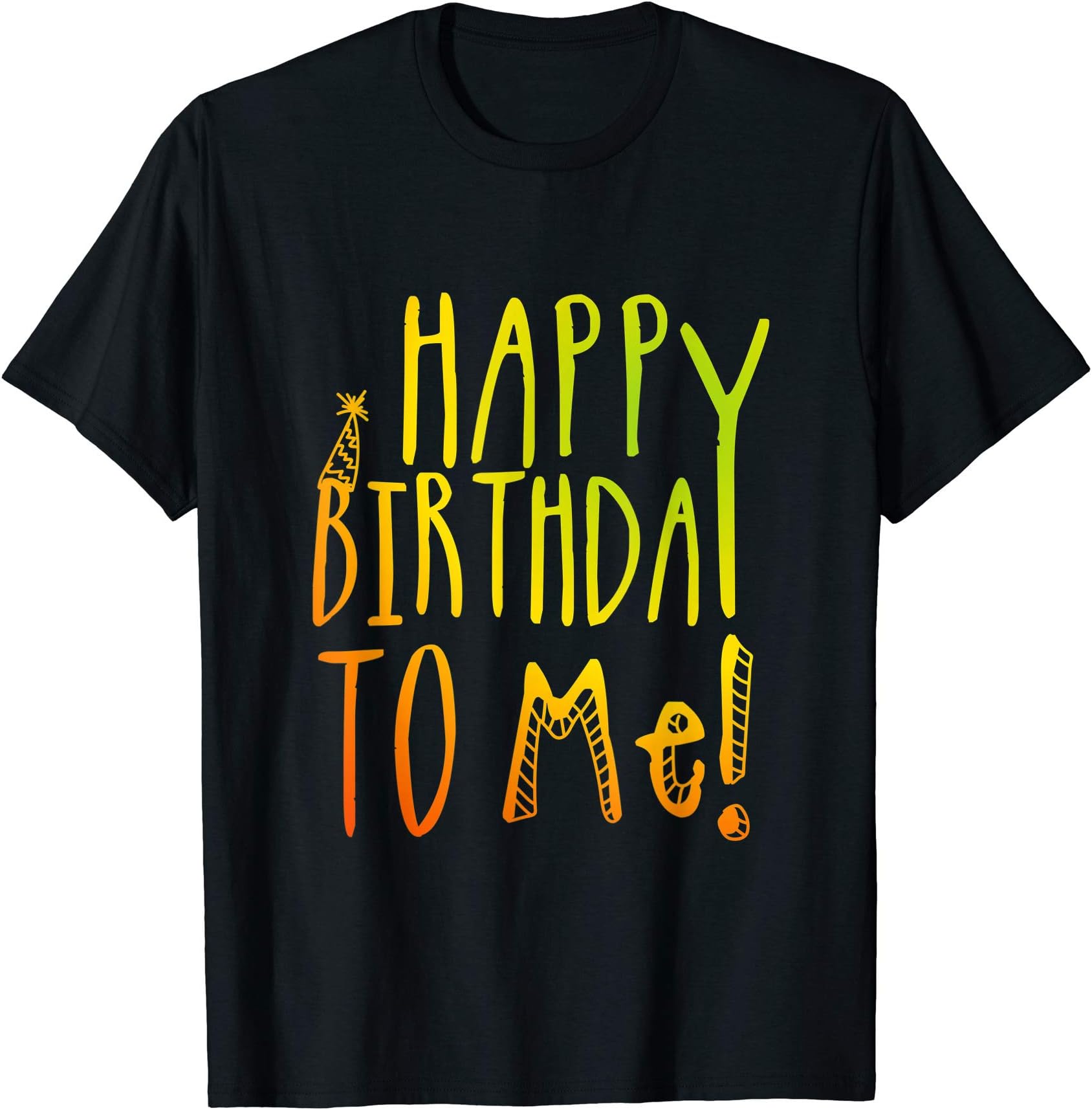 Happy Birthday T ShirtsHappy Birthday to Me Colorful Party T-Shirt for Kids, Adults