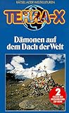  Terra X - Dämonen auf dem Dach der Welt [VHS]