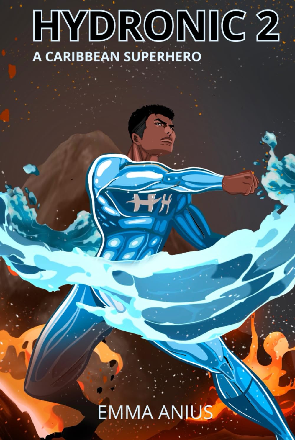 Hydronic 2: Rough Waters (Hydronic - A Caribbean Superhero Trilogy)