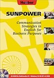  Sunpower. Communication strategies in English for business purposes. CD-ROM für Windows 95/98/NT 4.0/2000