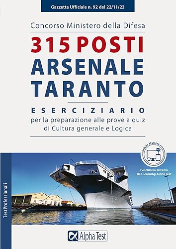 Concorso Ministero della difesa. 315 posti Arsenale Taranto