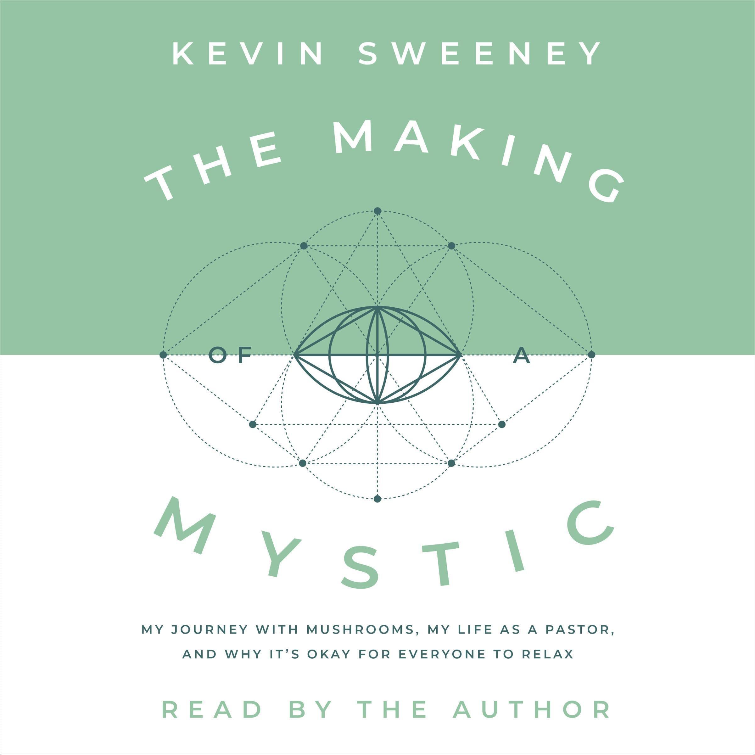 The Making of a Mystic