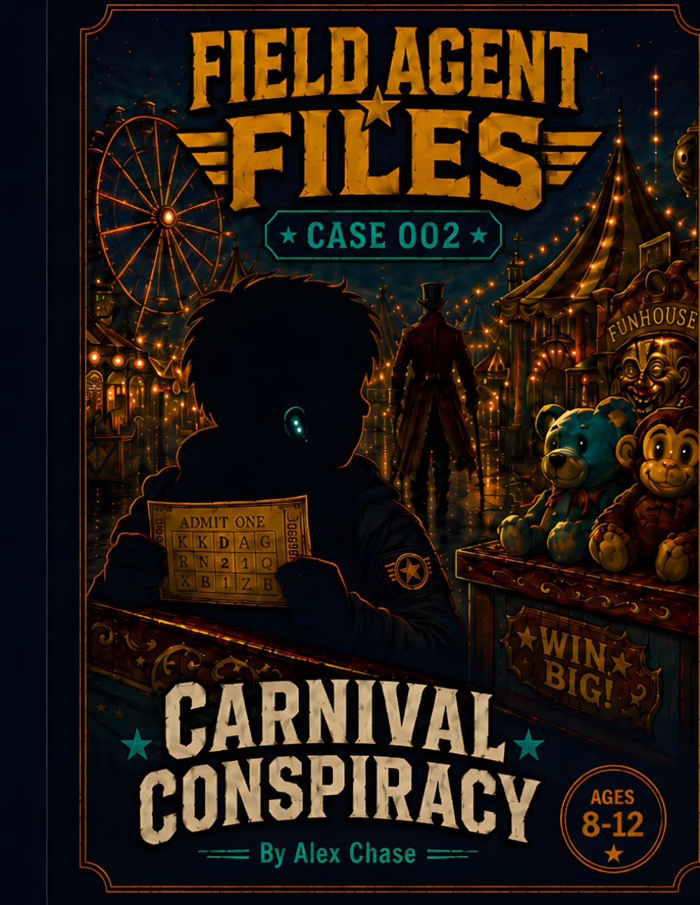 Field Agent Files: Case 002: Carnival Conspiracy