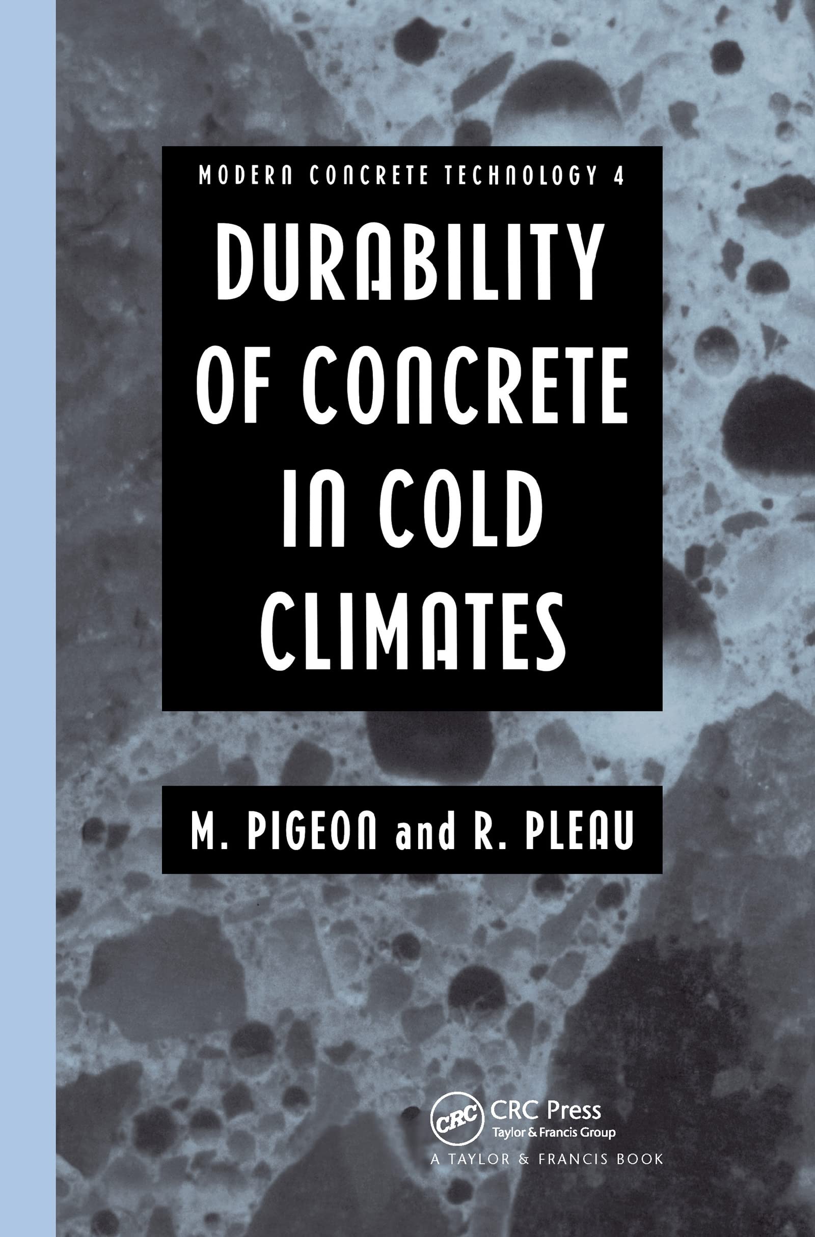 Durability of Concrete in Cold Climates éviter les fissures du béton