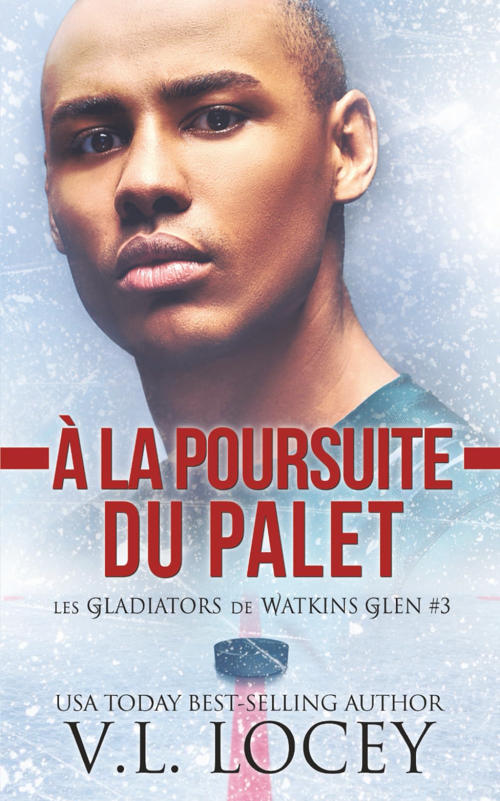 À la poursuite du palet (Les Gladiators de Watkins Glen #3)