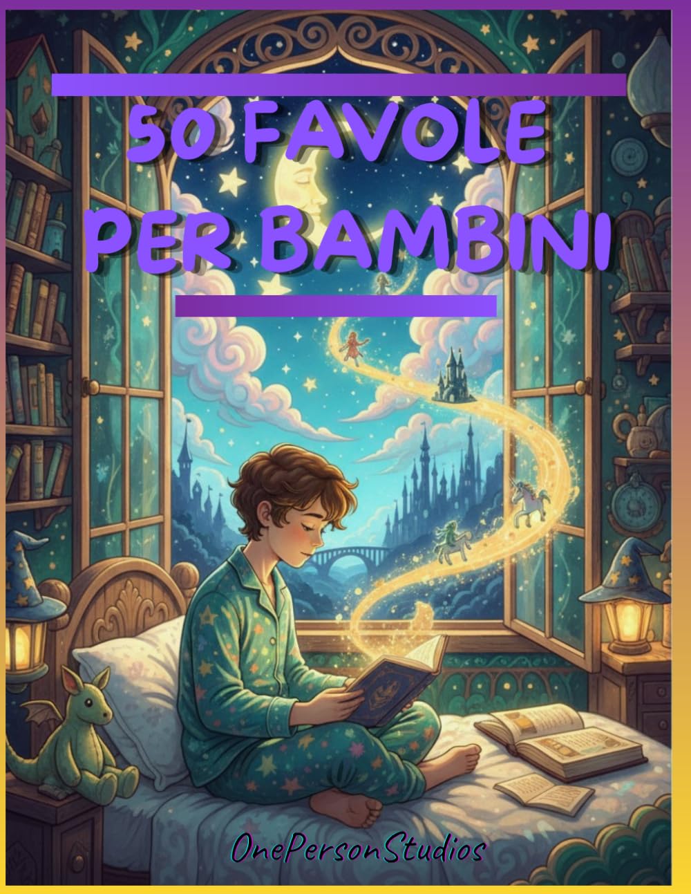 50 FAVOLE PER BAMBINI - OnePersonStudios: 50 favole semplici per bambini e con illustrazioni a colori