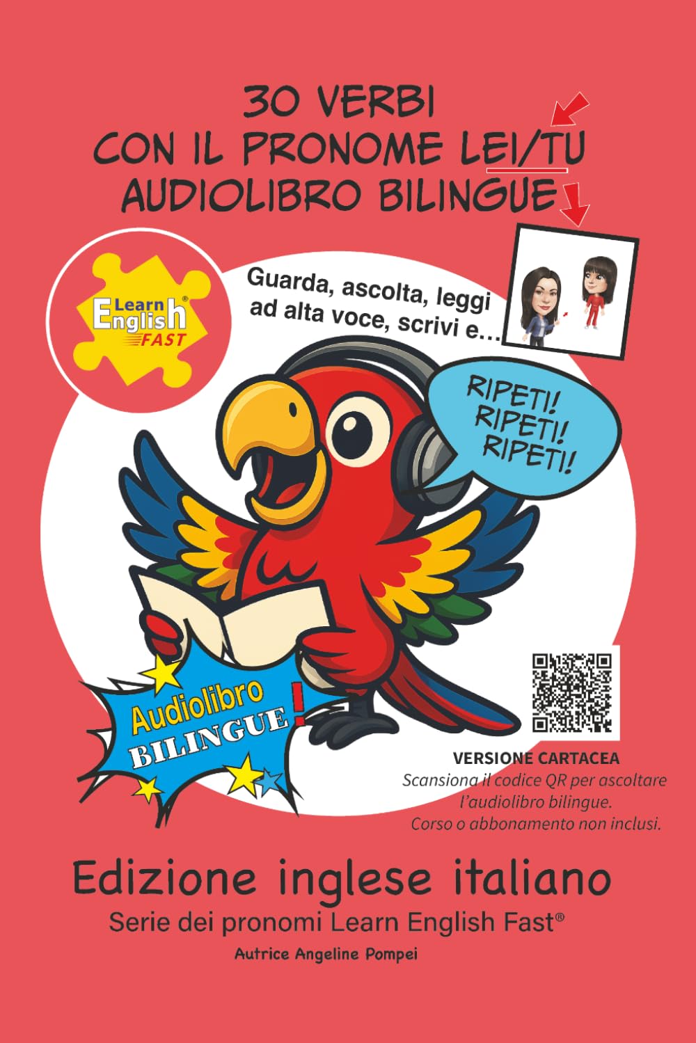 30 verbi in inglese con il pronome lei/tu: Audiolibro bilingue