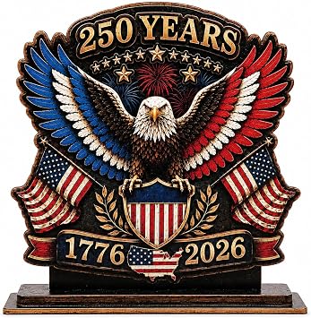 250 Anniversary USA Merchandise Eagle Plaque, Patriotic Tabletop Centerpiece Gift for Veterans, Dad, Grandpa, USA Independence 250th Anniversary 1776-2026, 4th of July Decorations for Mantel, Shelf, Entryway, BBQ Table Decor