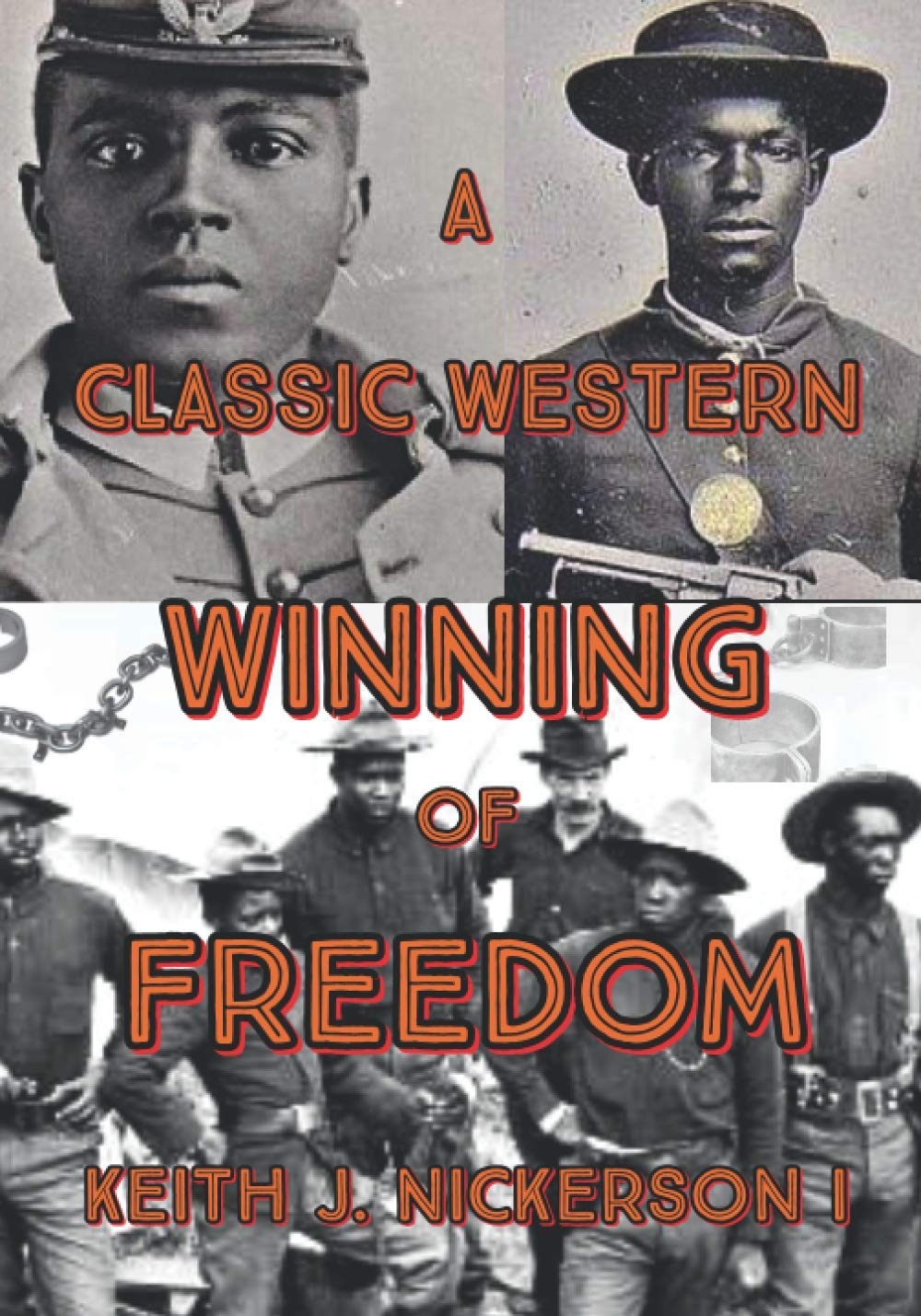 A Classic Western: The Winning of Freedom