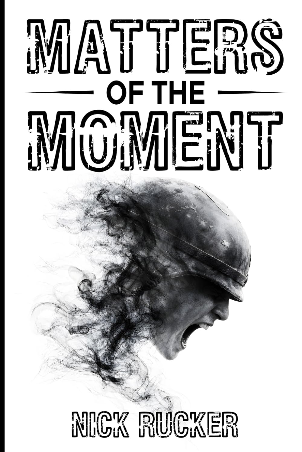 Matters of the Moment
