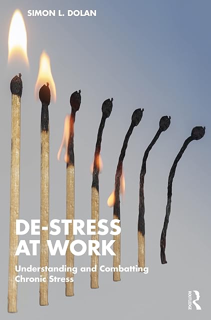Portada de De-Stress at Work: Understanding and Combatting Chronic Stress