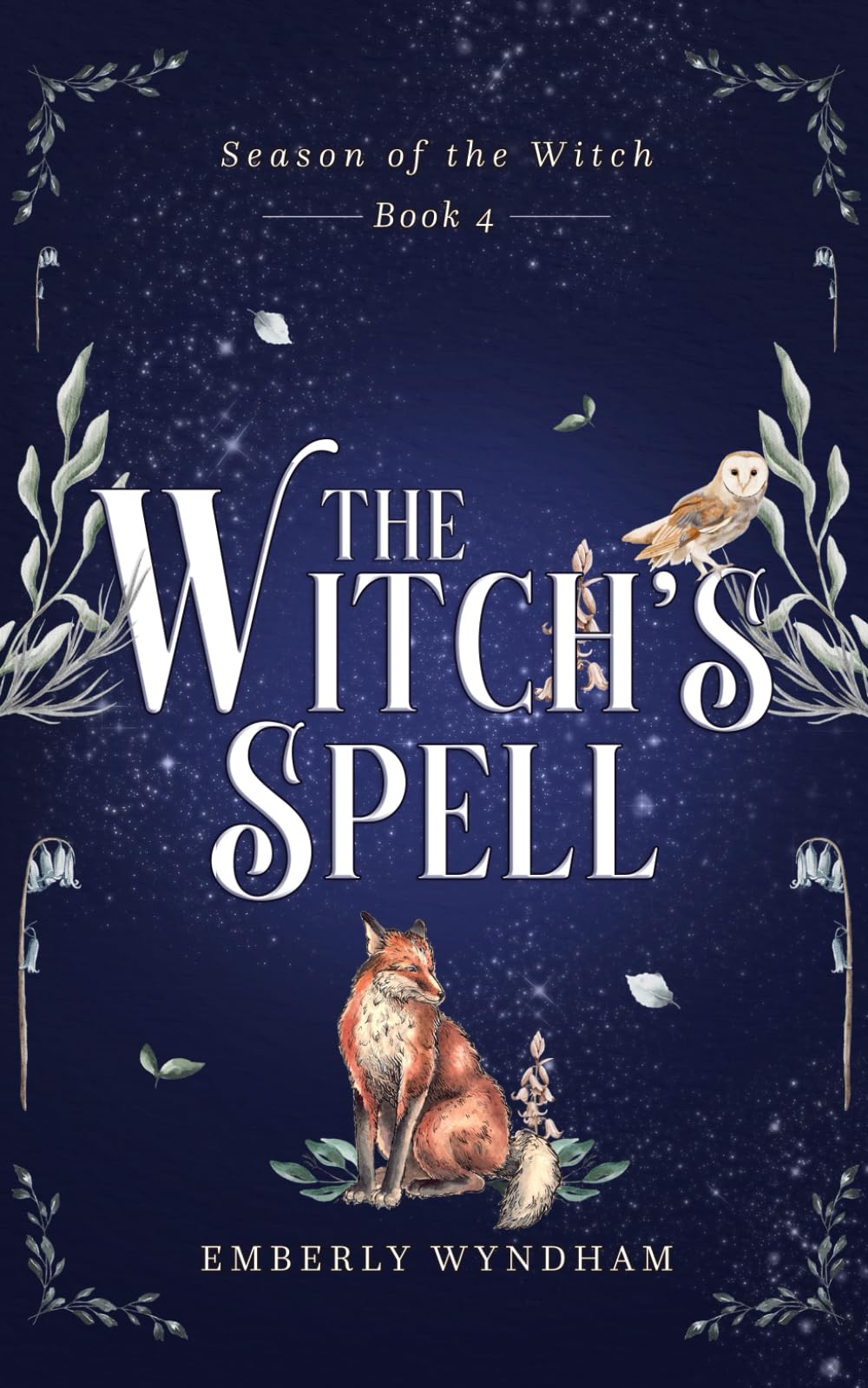 The Witch's Spell: A Cozy Witch Romance: 4 (Season of the Witch)