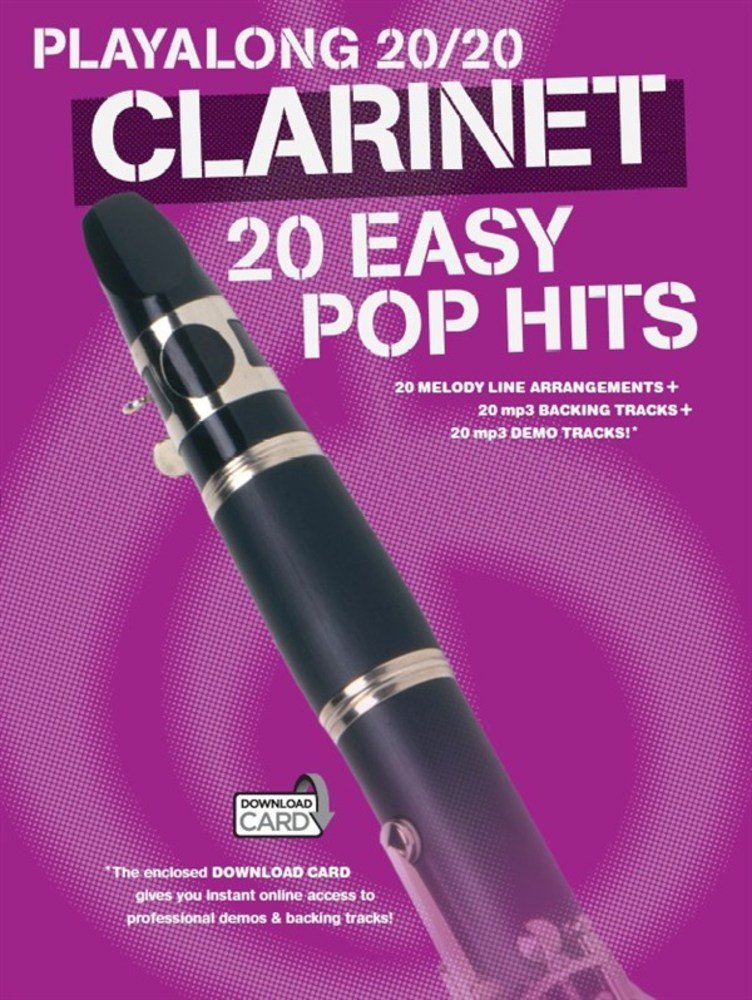 Playalong 20/20 Clarinet (Book and Download Card): 20 Easy Pop Hits