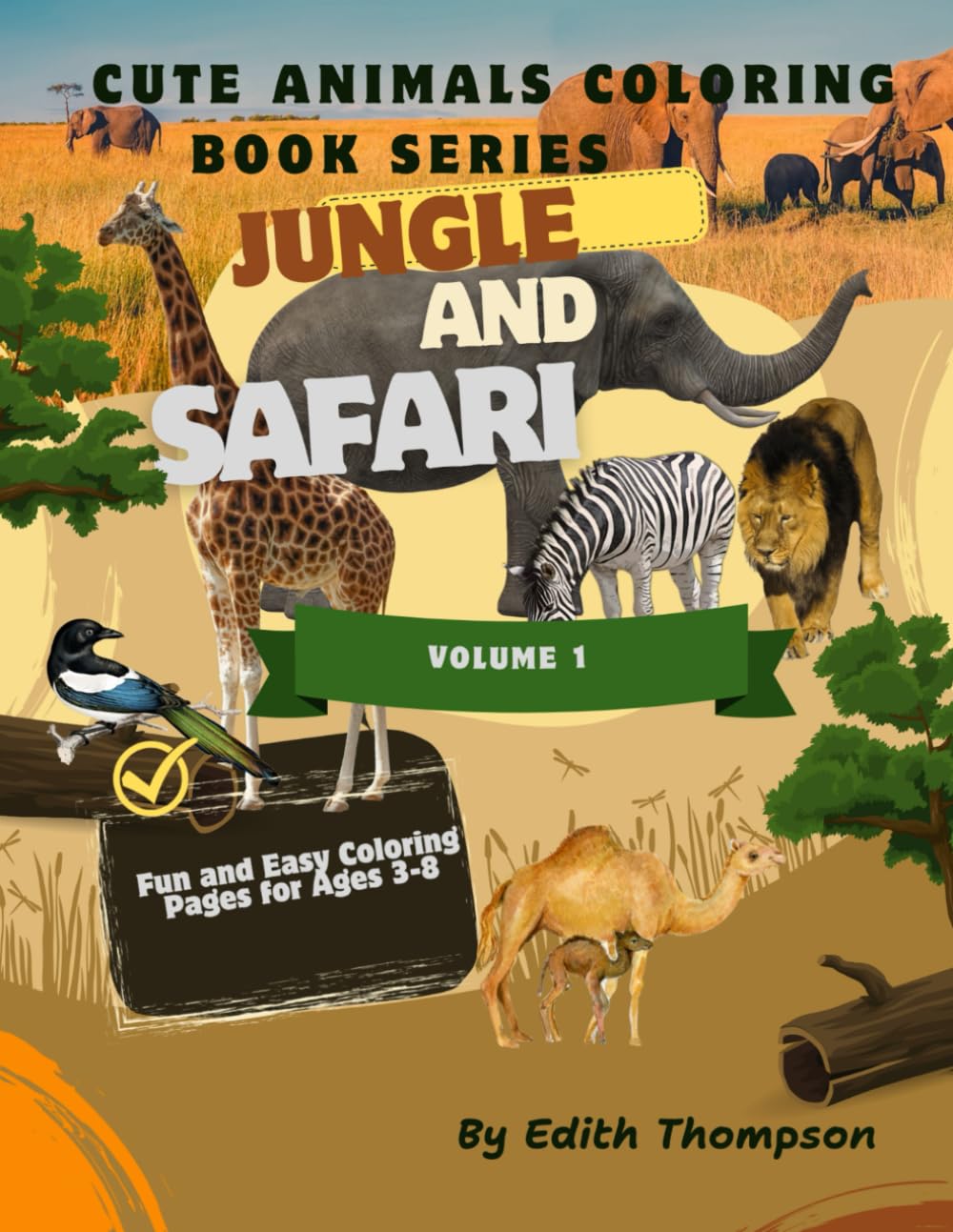 Cute Animals Coloring Book for Kids: Jungle & Safari