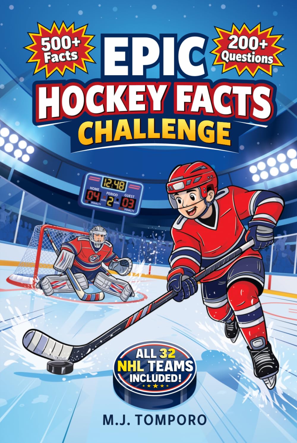 Epic Hockey Facts Challenge: Hockey Trivia, Quizzes, and Games for Kids 8–12 (Epic Brain Challenge: Sports)