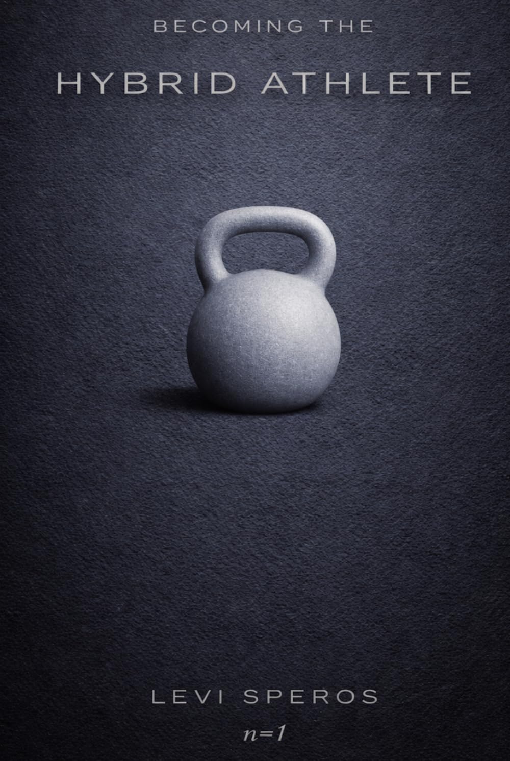 Becoming The Hybrid Athlete: Strength, Endurance, and Longevity for Men Over 40
