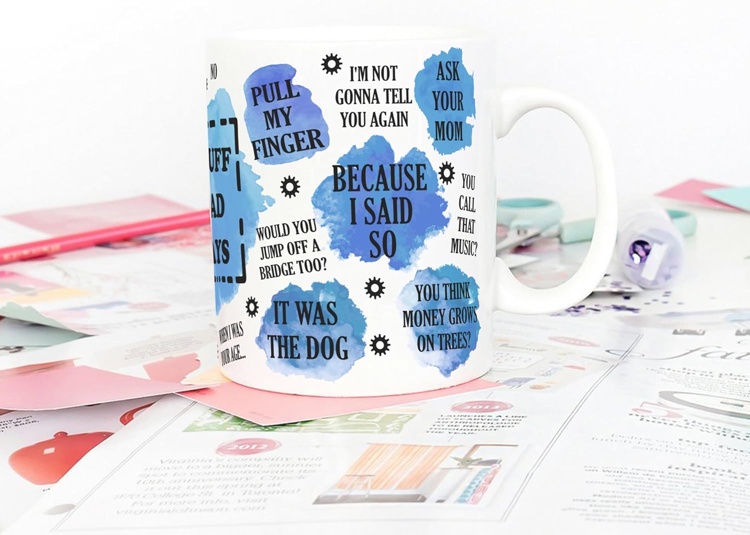 5Aup Funny Stuff Dad Says Mug - Best Gift for Dads, Fathers and Parents - Humorous Ceramic Coffee Mug for Father's Day, Birthday or Special Occasions - Image 5