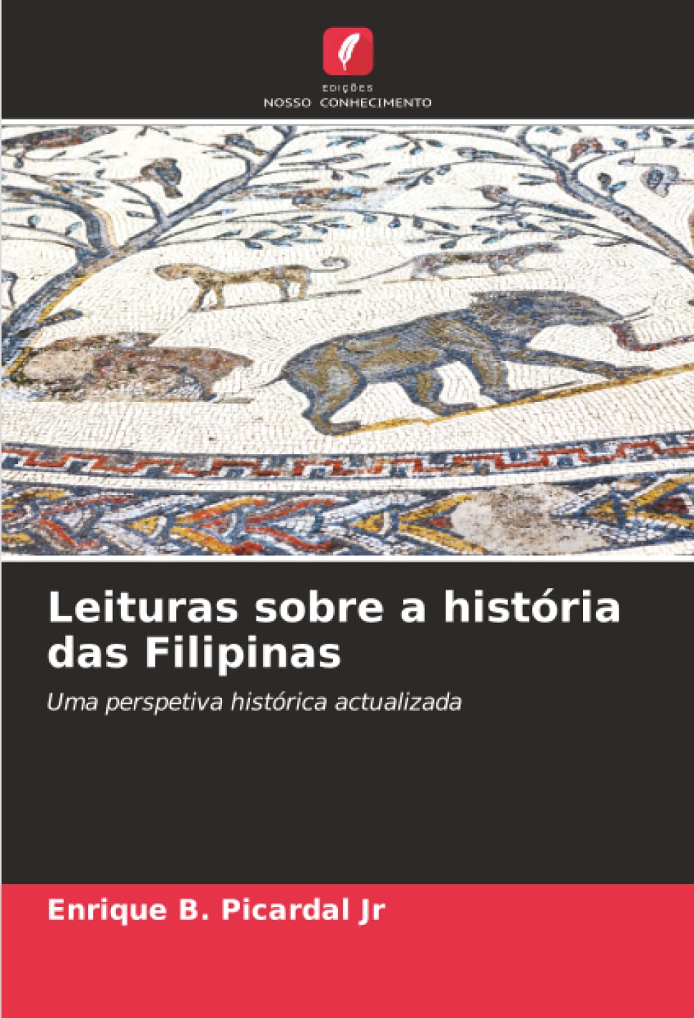 Leituras sobre a história das Filipinas: Uma perspetiva histórica actualizada