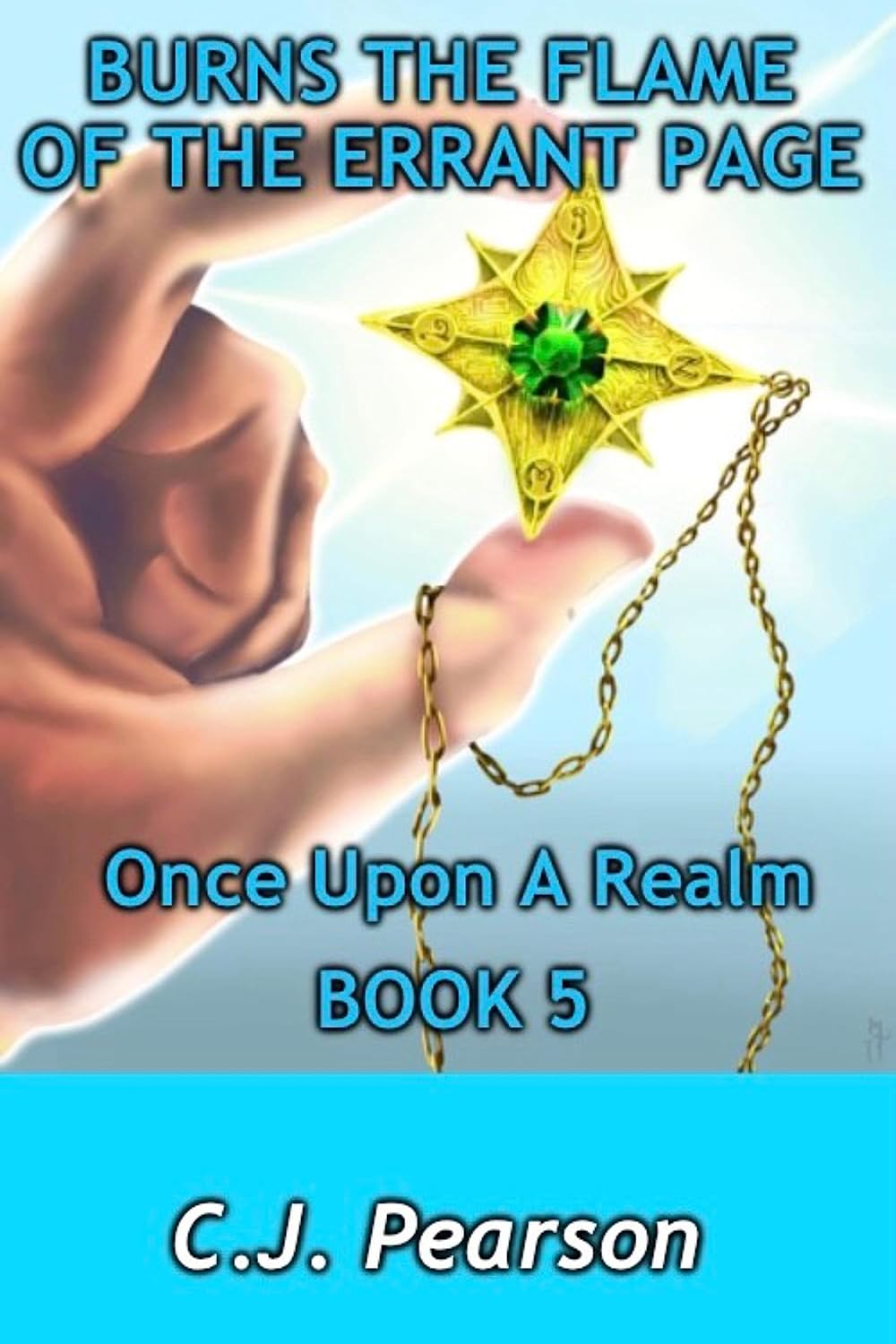 Amazon.com: Burns the Flame of the Errant Page (Once Upon A Realm Book ...
