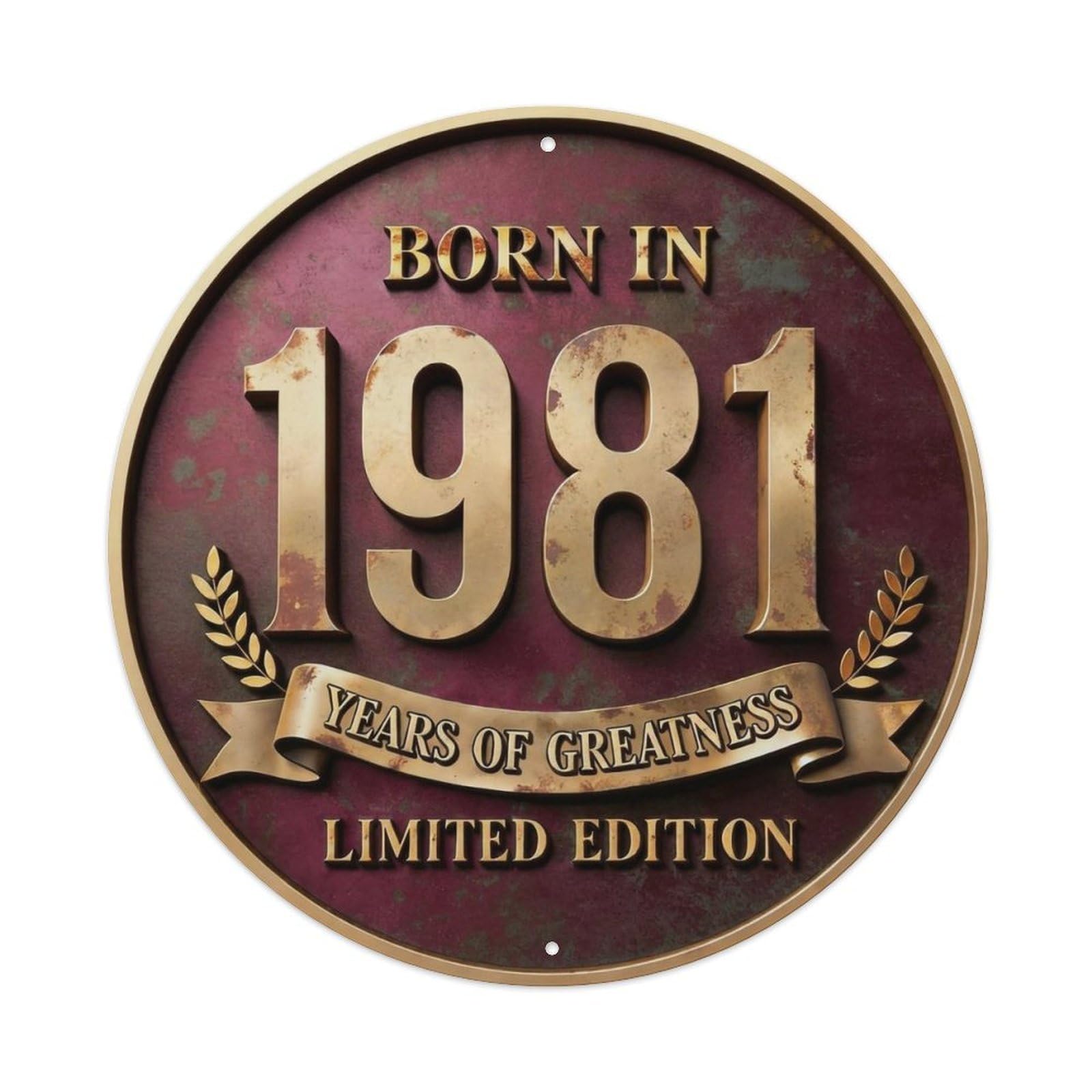 Born In 1981 Years Of Greatness Year-Themed Birthday Gift Metal Tin Sign