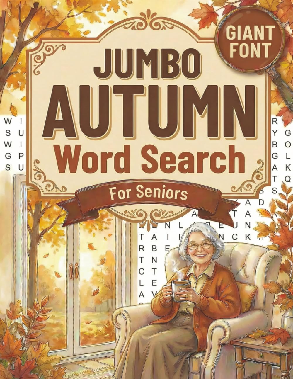 Jumbo Autumn Word Search for Seniors: Extra Large Print Cozy Fall Season Word Puzzles - Giant Font Word Find for Adults with Low Vision (JUMBO Font Word Find Books for Adults and Seniors)