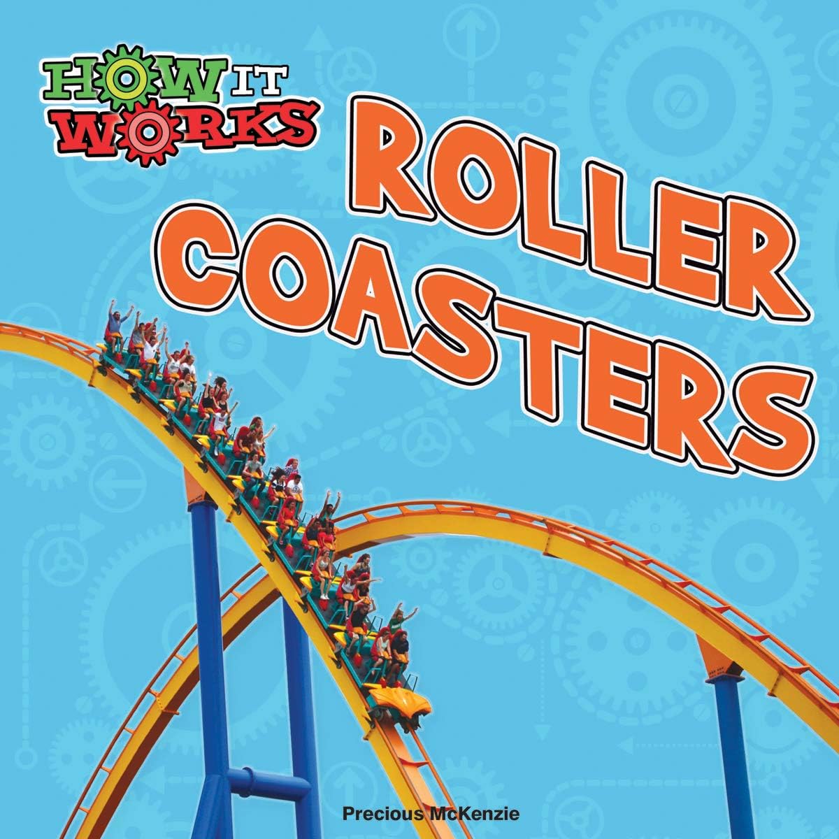 Roller Coasters (How It Works) Paperback – August 1, 2016