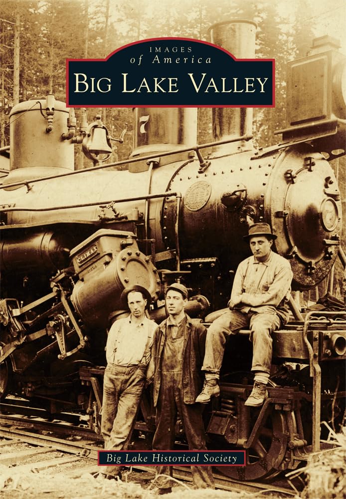 Big Lake Valley (Images of America)