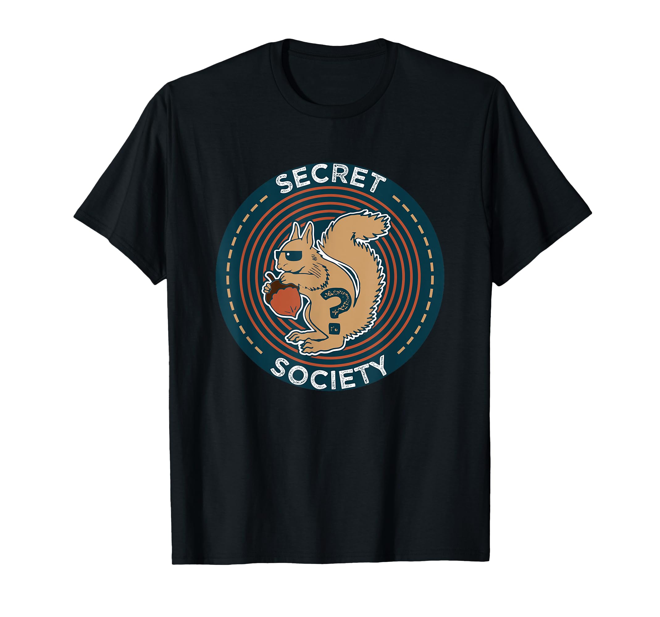 Secret Squirrel Society T-Shirt I Military Service Gift T-Shirt