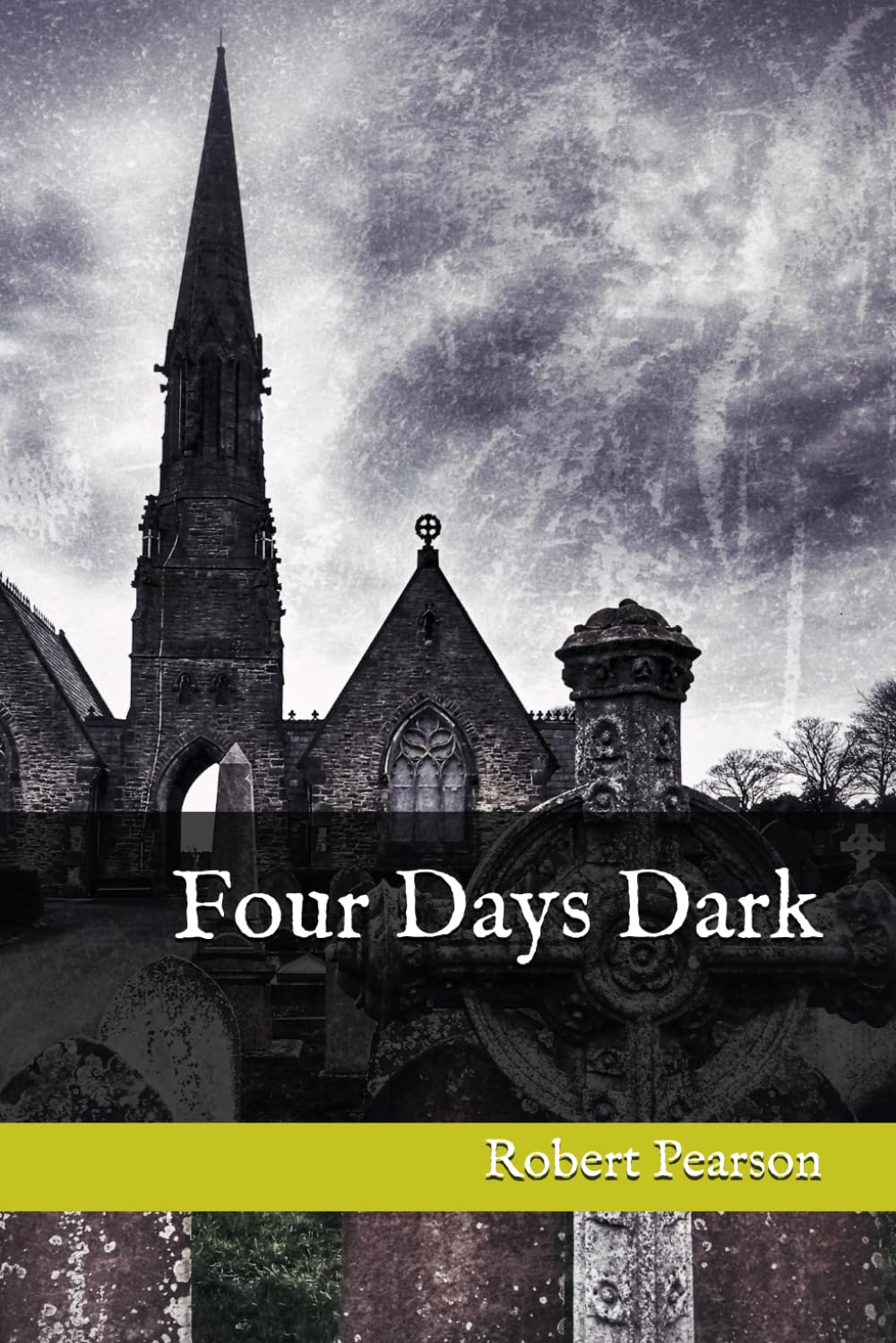 Four Days Dark (Dead Lullabies)