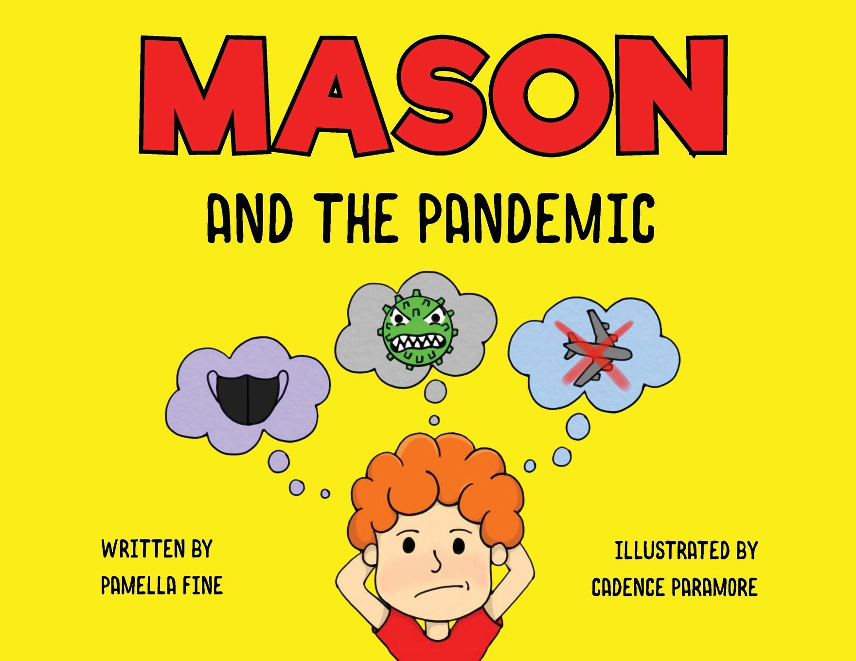 Mason and The Pandemic Paperback – Illustrated, 30 August 2020