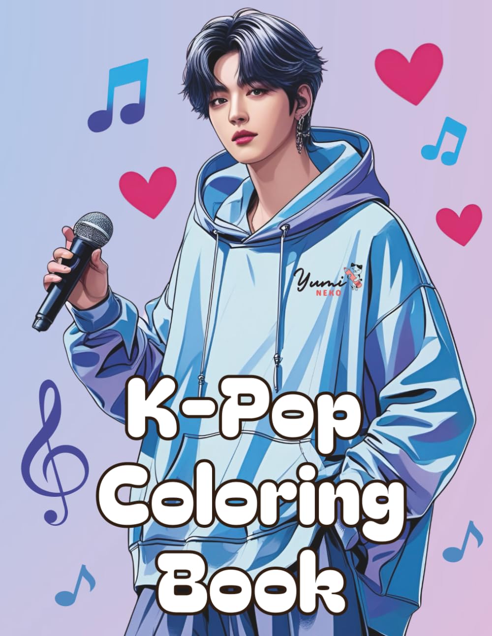 K-Pop Coloring Book for Teens: 50 Stylish Idols, Boyband Looks & Cool Vibes to Color and Love