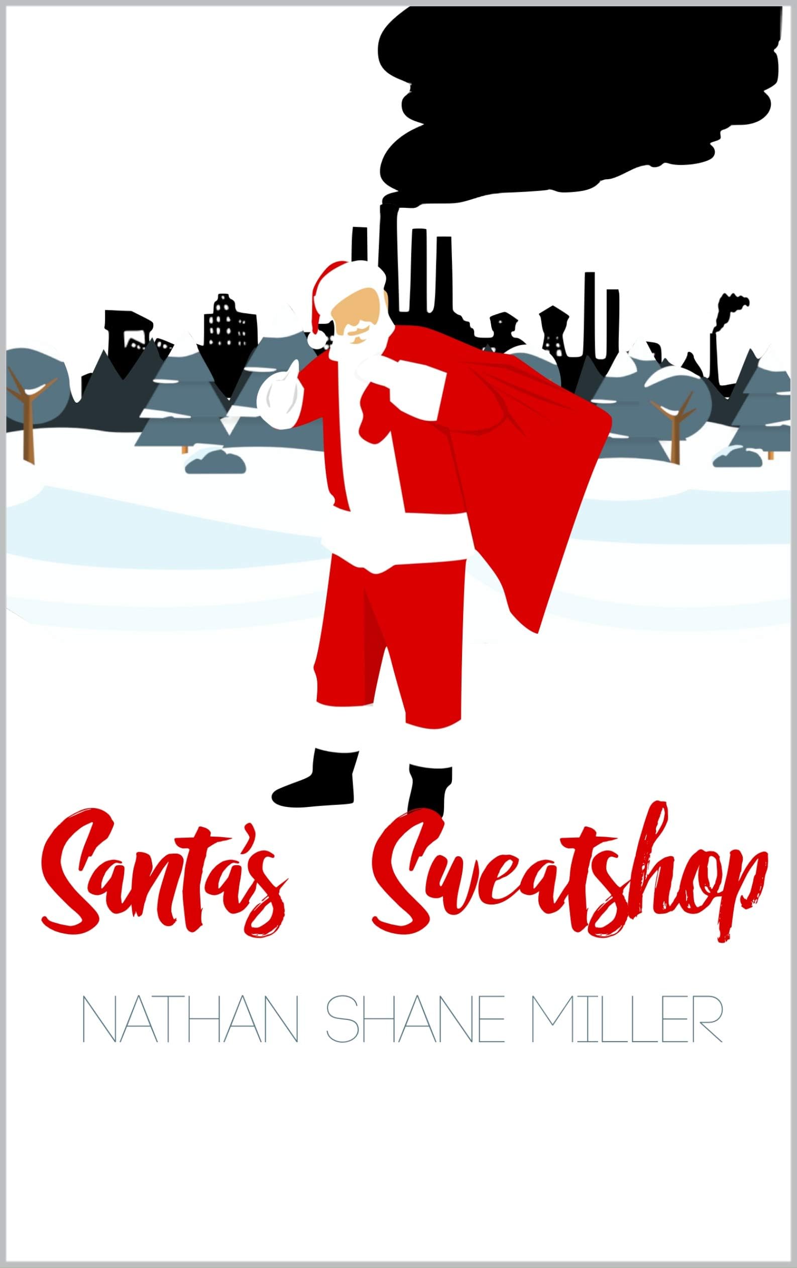Santa's Sweatshop