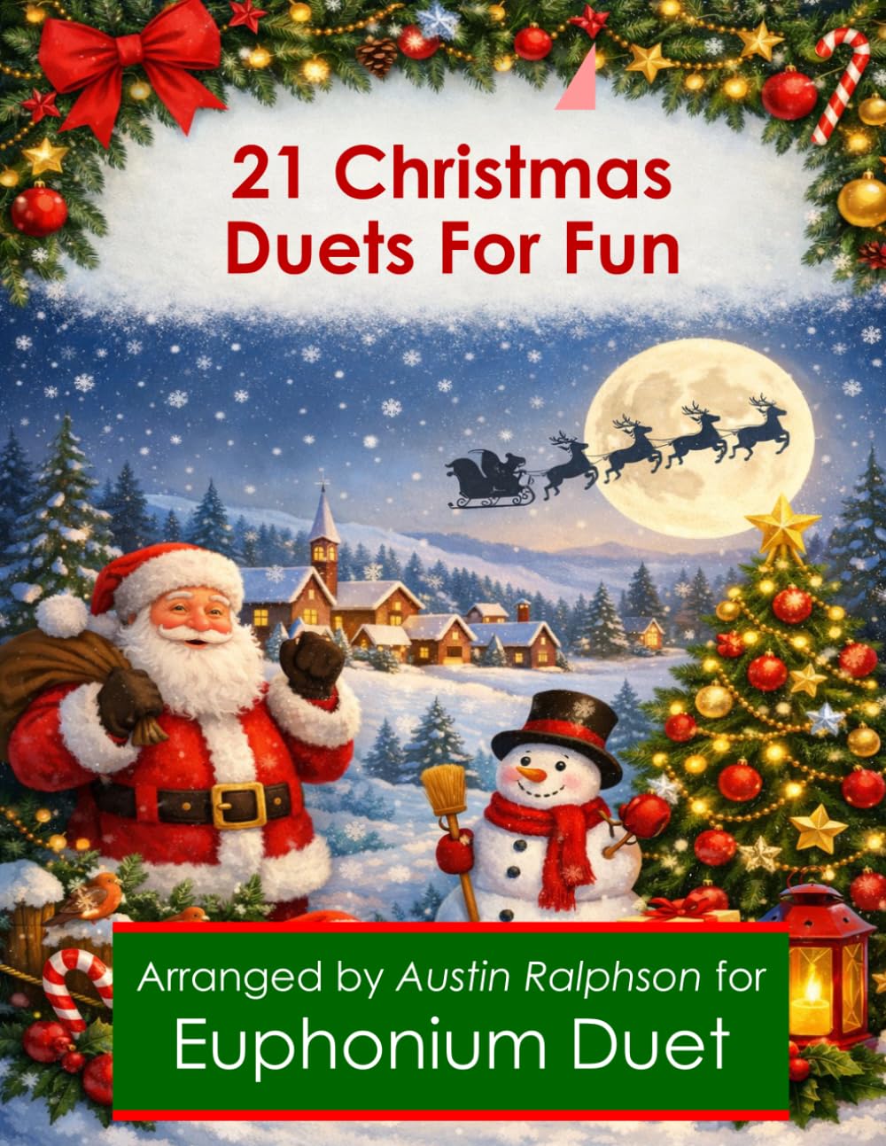 21 Christmas Euphonium Duets for Fun - various levels (Brass solos, duets and ensembles)
