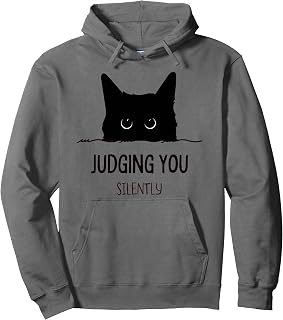 Cat Judging You Silently Funny Black Cat Mom Dad Pullover Hoodie