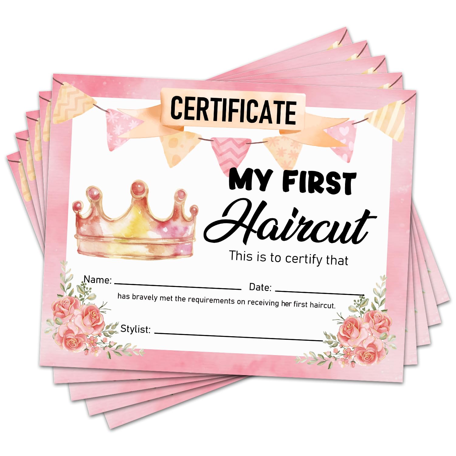 25 Pink Crown First Haircut Certificates for Girls Floral Baby First Haircut Keepsake Certificate Milestone Marker First Haircut Award for Girl Kids