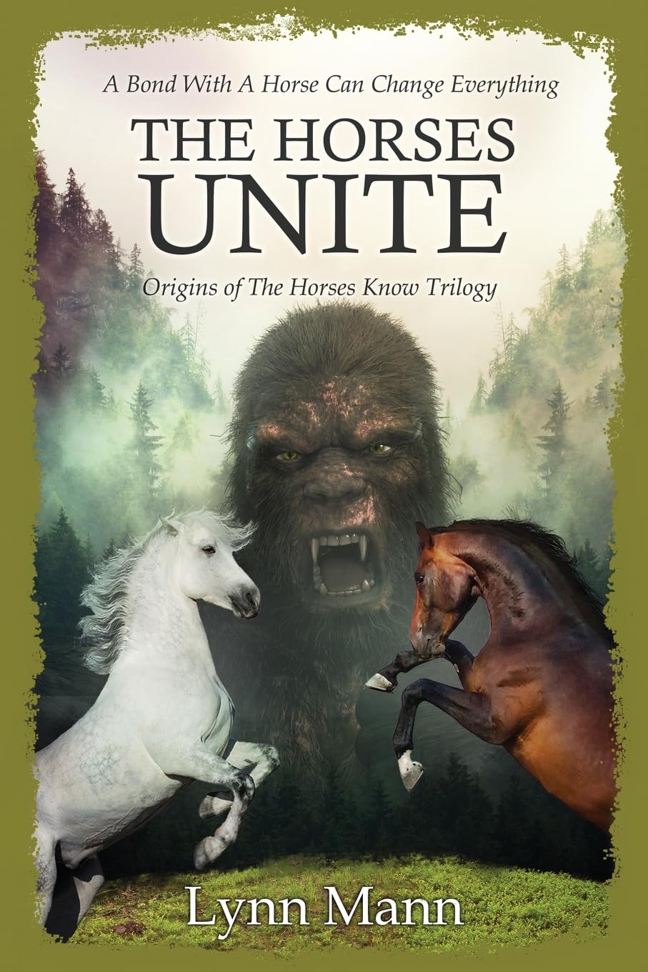 The Horses Unite: Origins of The Horses Know Trilogy: 7