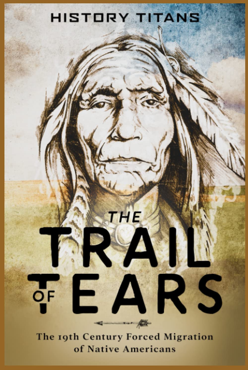 The Trail of Tears: The 19th Century Forced Migration of Native Americans