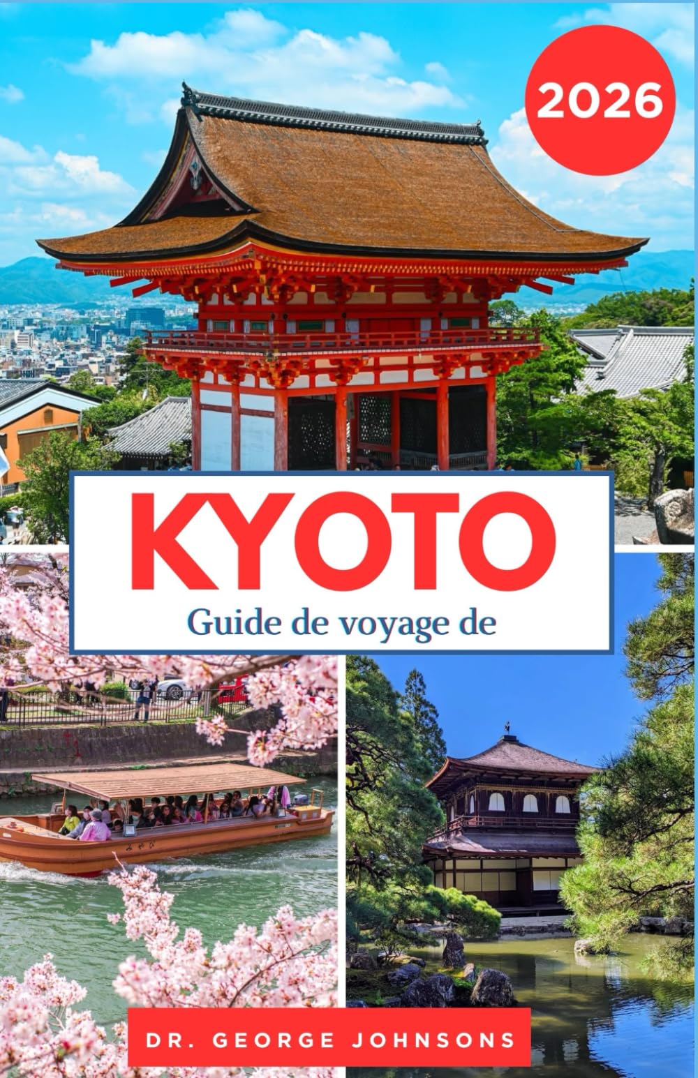 Guide de voyage de Kyoto 2026: Explorez l’histoire, la culture et les merveilles naturelles de Kyoto, que vous soyez un voyageur novice ou aguerri.