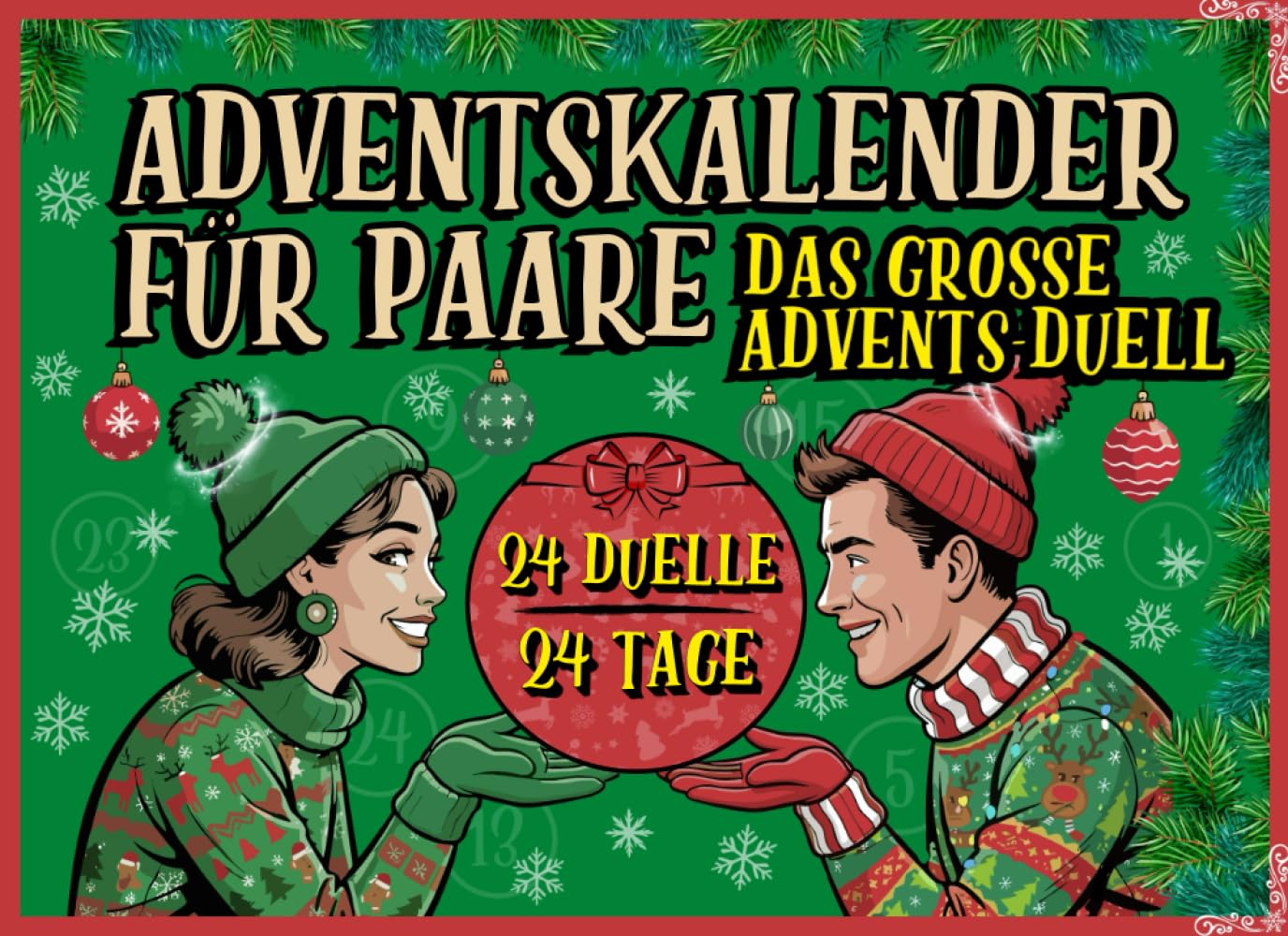 Adventskalender für Paare – Das große Advents-Duell: 24 Duelle, 24 Tage, 1-gegen-1 interaktiver Weihnachtskalender mit Spielen & Rätseln