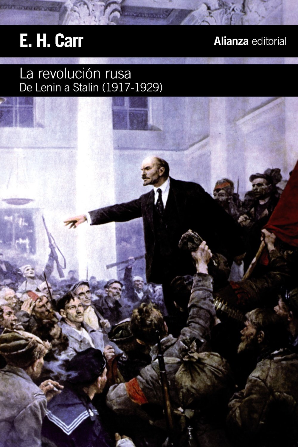 La revolución rusa / The Russian revolution: De Lenin a Stalin, 1917-1929 / from Lenin to Stalin (El libro de bolsillo - Historia)