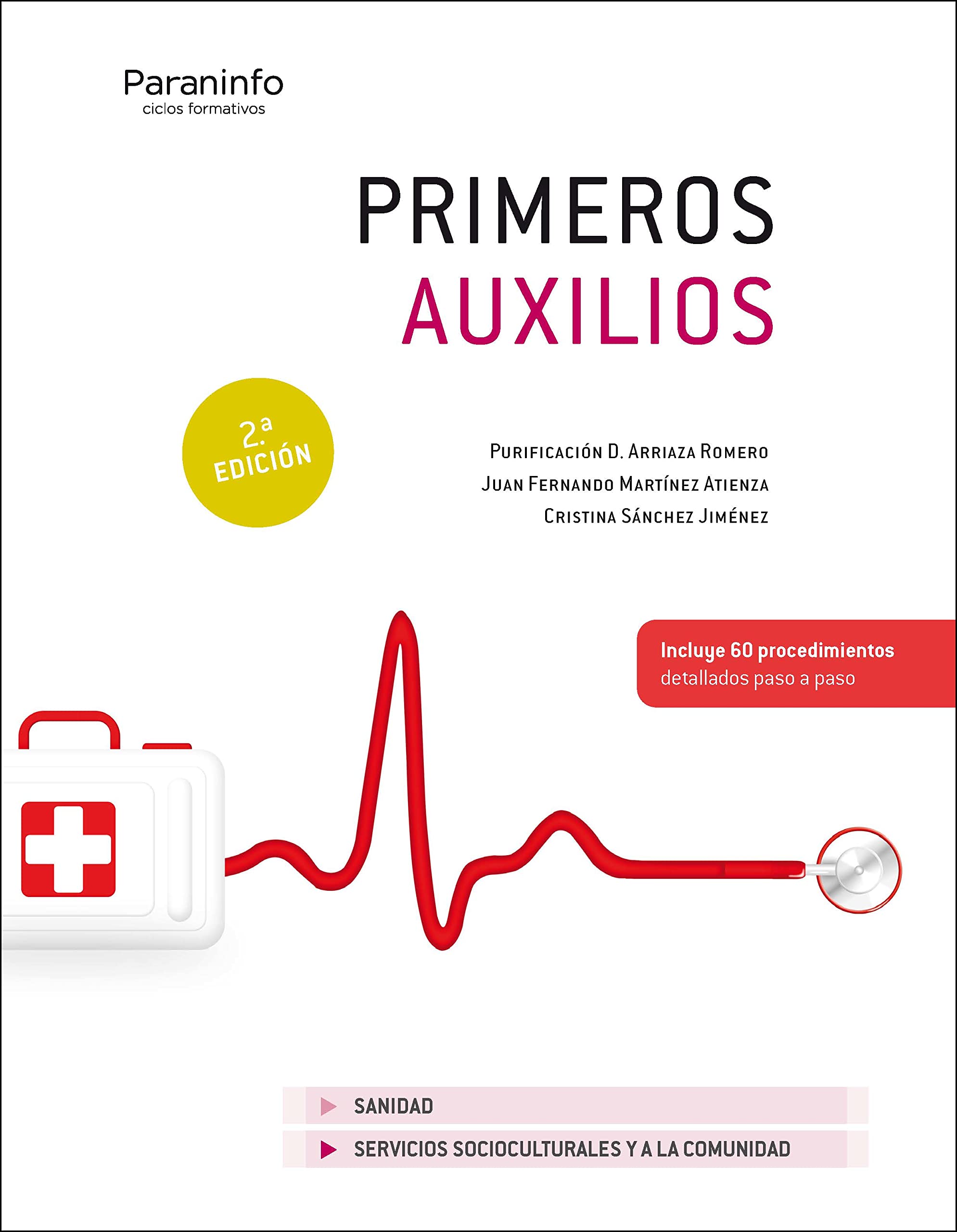 Primeros auxilios 2ª edición (Servicios Socioculturales y a la Comunidad)