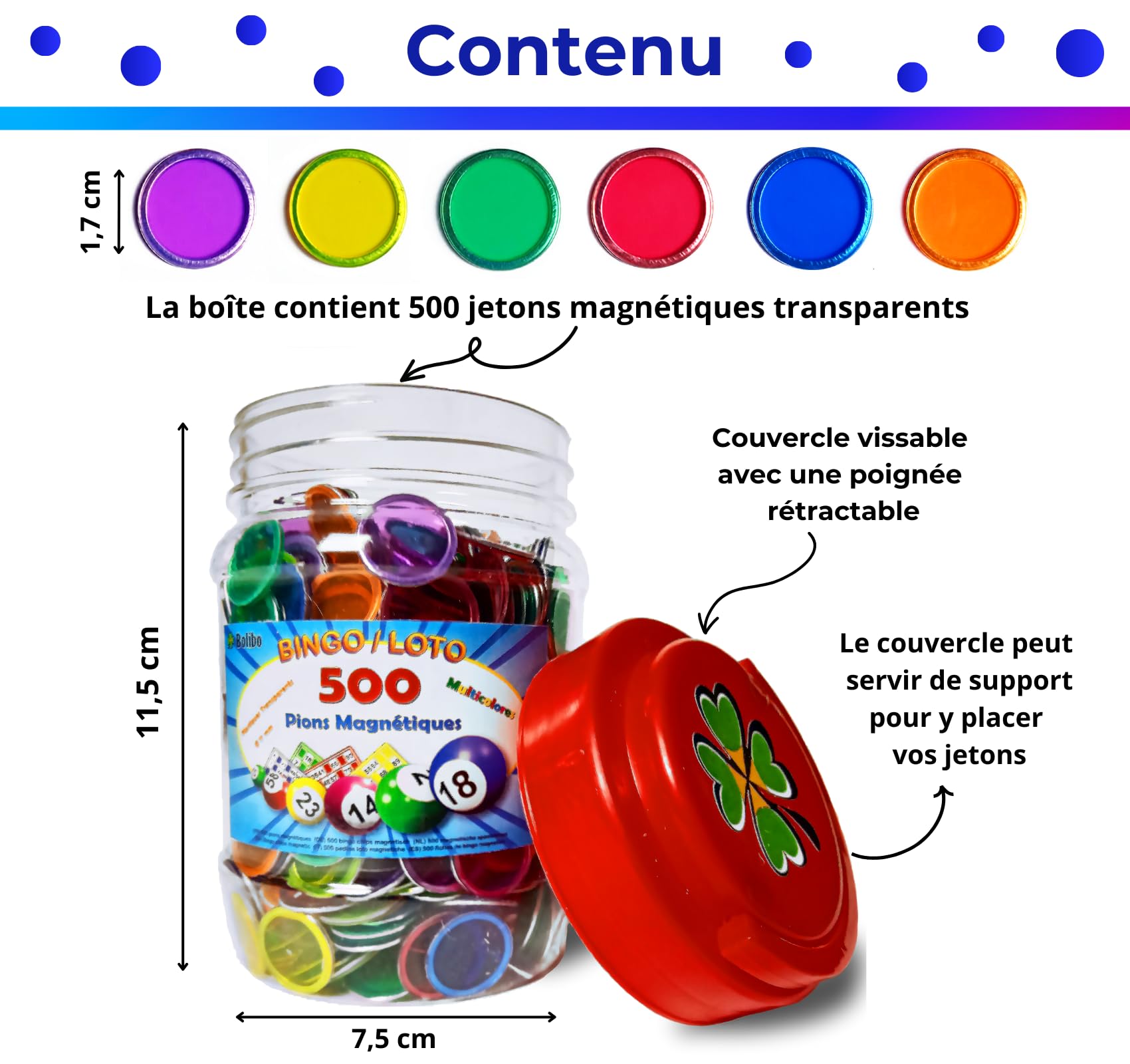 Bolibo - 500 - JETON Loto magnétique, boîte de 500 PIONS magnétiques - 17mm de diamètre - Multicolores - en Plastique Transparent - Bingo