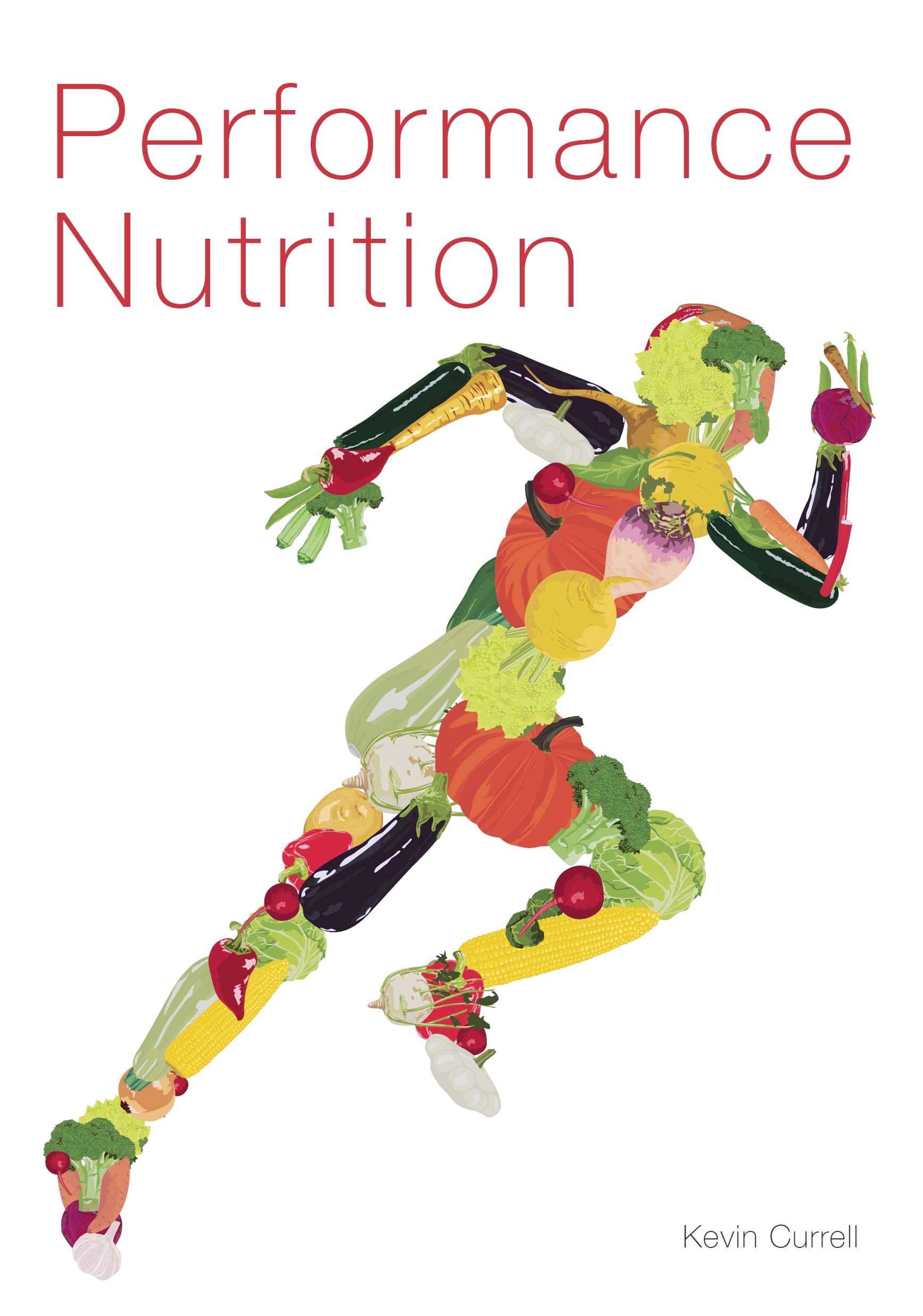 Performance Nutrition-Kevin Currell
