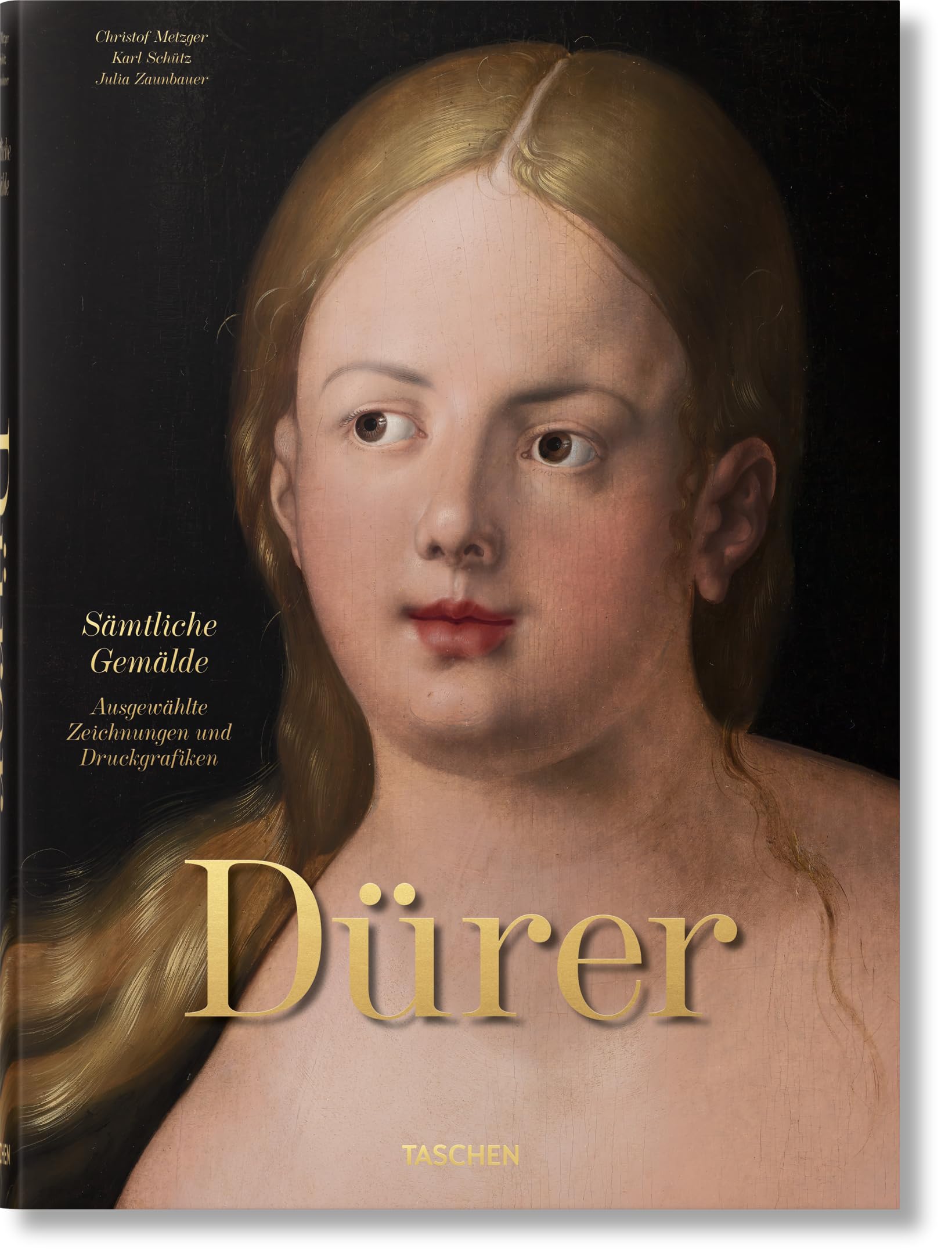 Albrecht Dürer: Sämtliche Gemälde. Ausgewählte Zeichnungen und Druckgrafiken