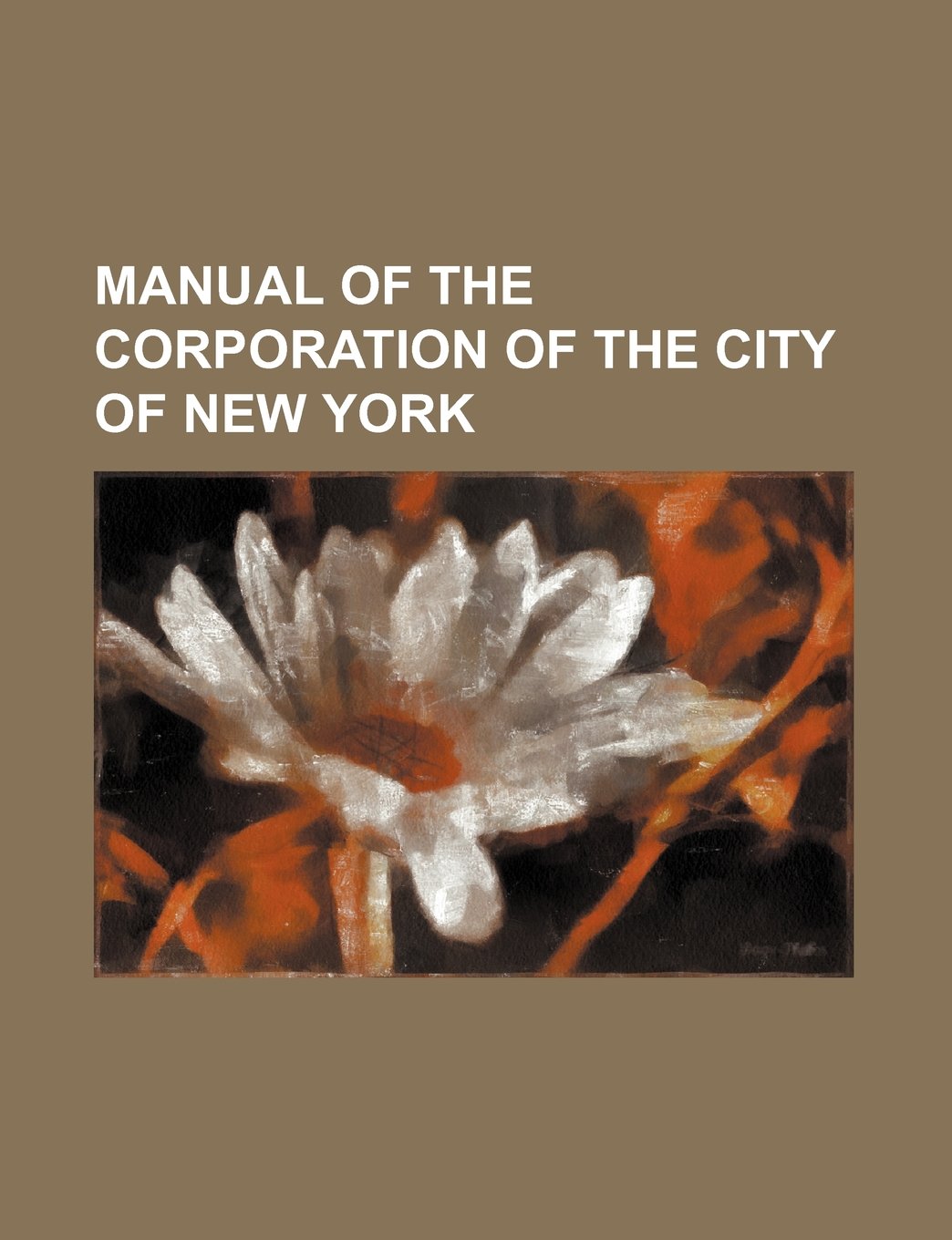 Manual of the Corporation of the City of New York